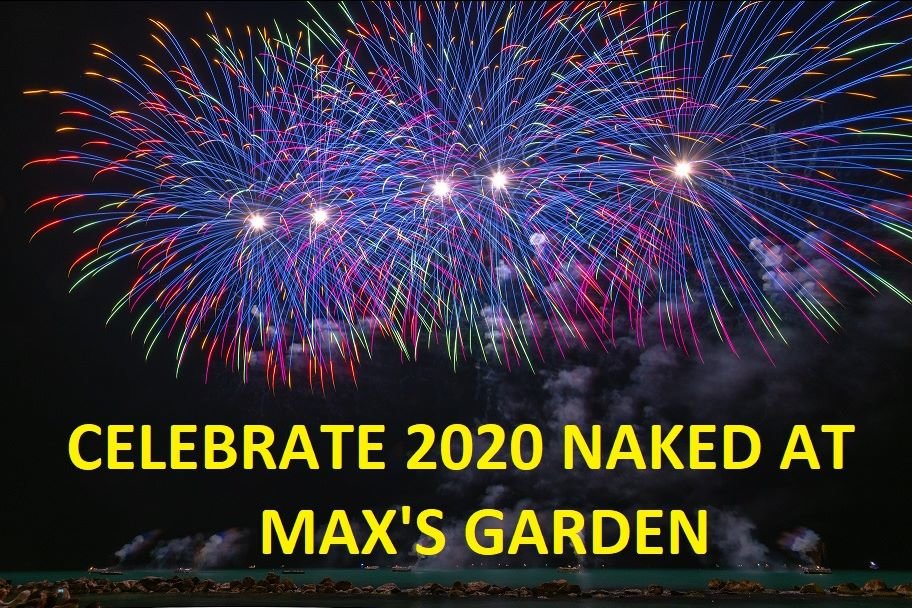 Max's Garden New Years Eve